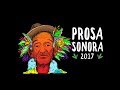 Prosa Sonora - Teaser edição 2017