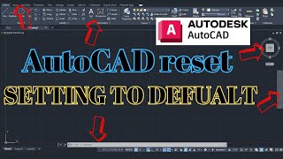 How to Reset AutoCAD 2024 settings by Default | How to Reset AutoCAD Profile | AutoCAD Tips & Tricks