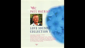Paul Mauriat - Love Sounds Collection 1.