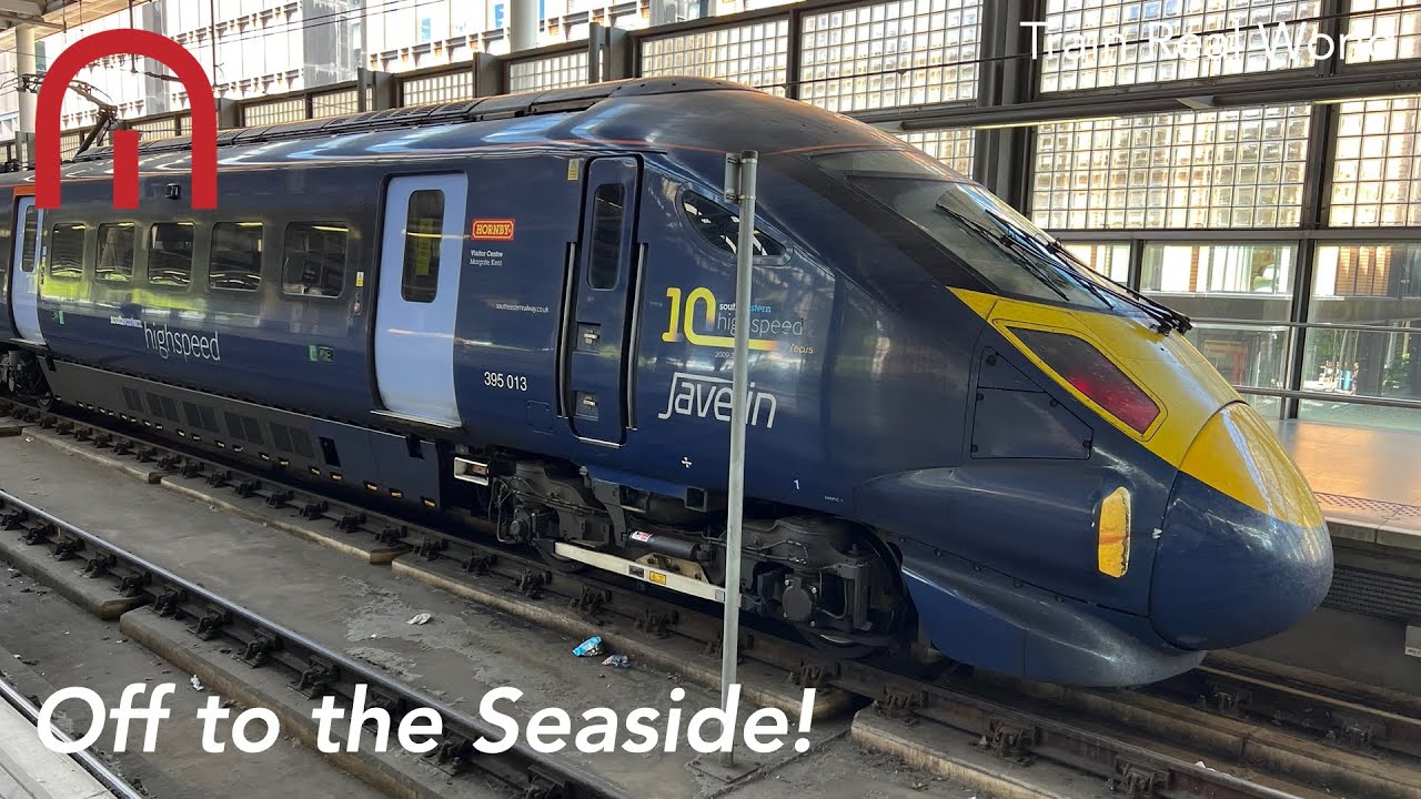 Train Real World - Off to the Seaside - Southeastern High Speed