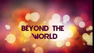 Beyond The World - The ARMIKS