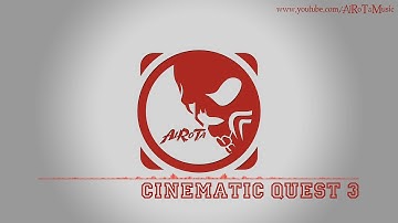 Cinematic Quest 3 by Johannes Bornlöf - [Action Music]