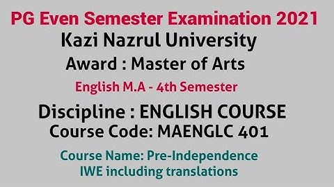 English M.A / Question Paper 2021 KNU 4th Semester Sem iv Kazi Nazrul University MAENGLC 401