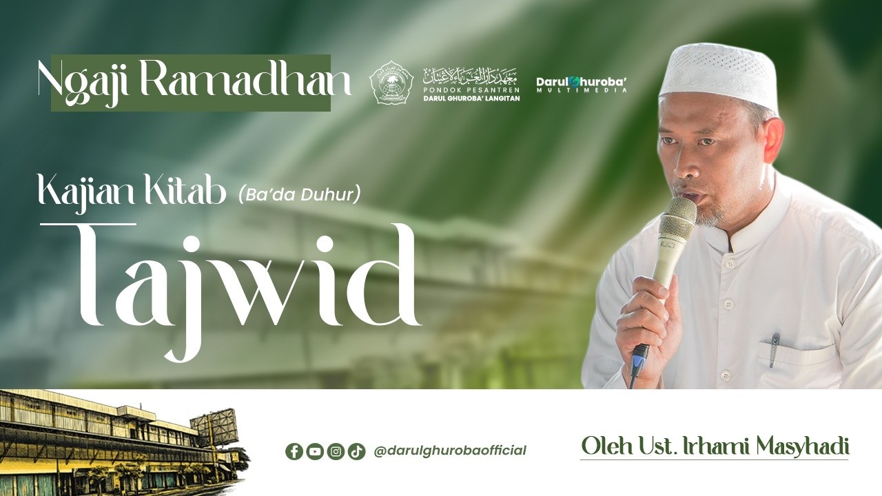 🔴Live Jalsah 07 Pengajian Tajwid - Ngaji Ramadhan 2026 | Ust. Irhami Masyhadi
