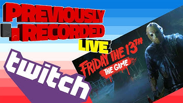 Fri-Jay the 13th(Part 1)