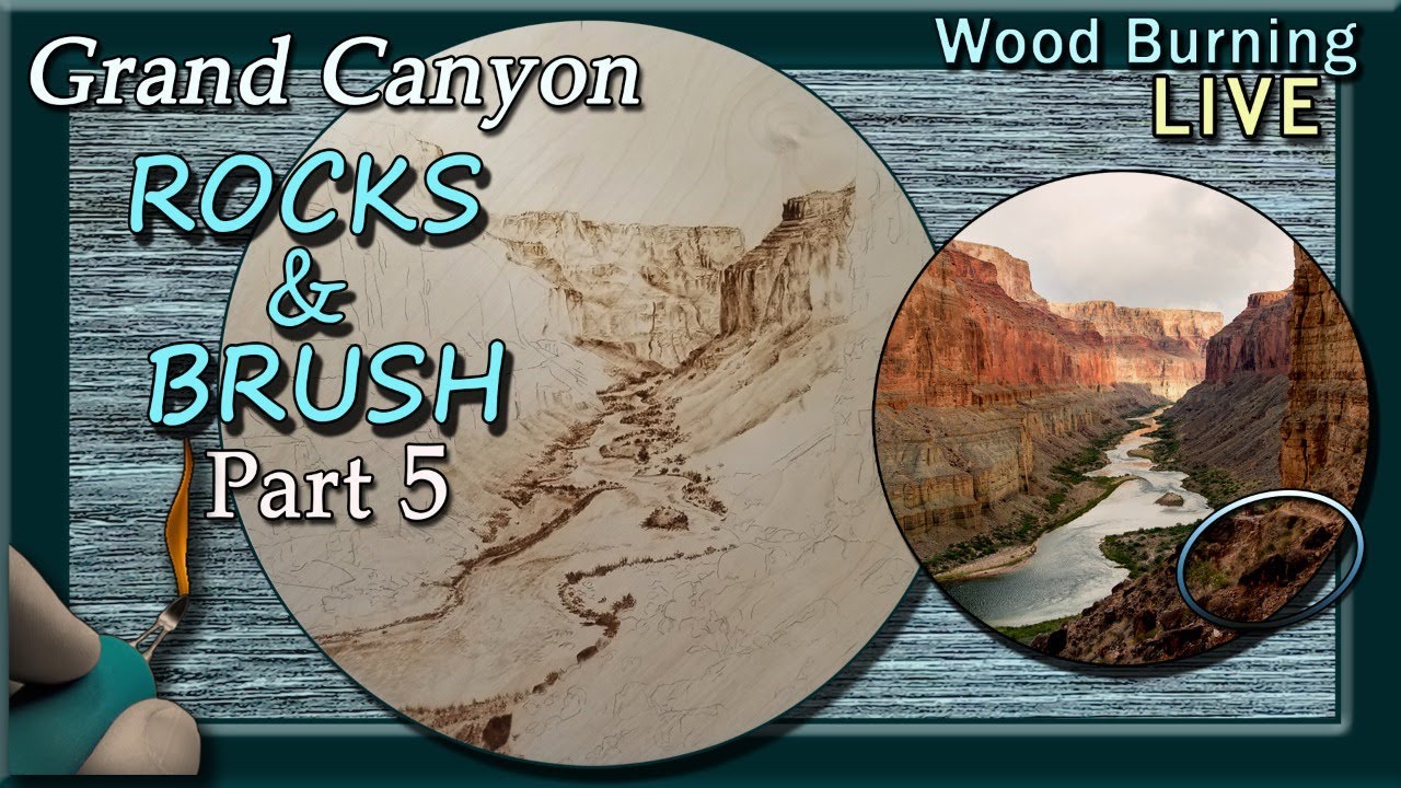 Pyrography How To Woodburn a Landscape // The Grand Canyon // Pt 5