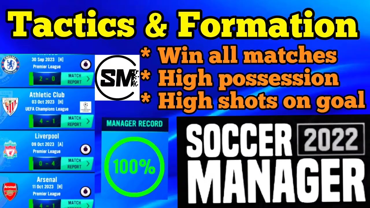 The best Football Manager 2022 tactics to win matches