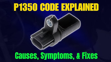 P1350 Code Explained: Causes, Symptoms, and Fixes!