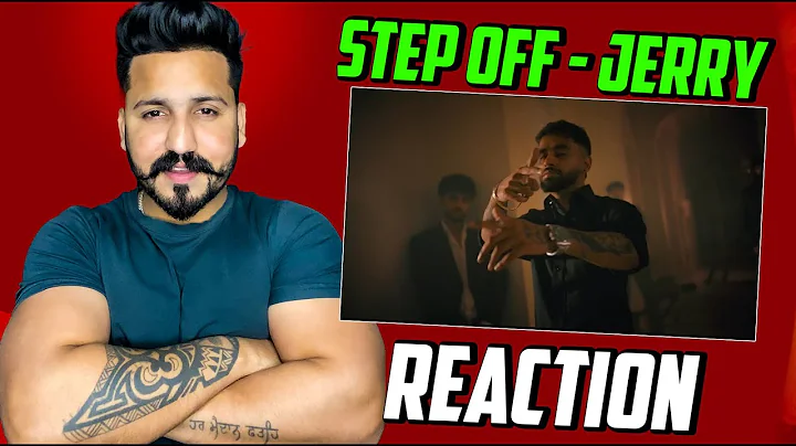 STEP OFF - JERRY REACTION | (Official Music Video)