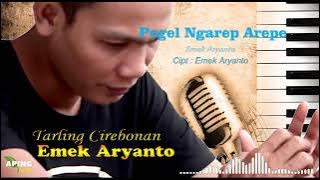 Pegel Ngarep Arepe   Emek Aryanto