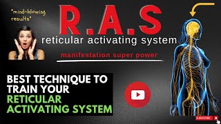 How to retrain your reticular activating system