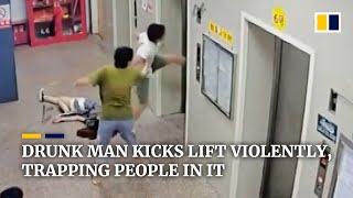 Chinese Drunk Man Kicks Lift Violently Trapping People In It