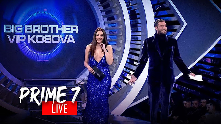 Prime 7 - Big Brother VIP Kosova 2 - 11.10.2023
