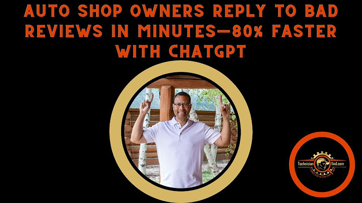 Auto Shop Owners Reply to Bad Reviews in Minutes—80% Faster with ChatGPT