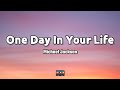 Michael Jackson - One Day In Your Life (Lyrics)