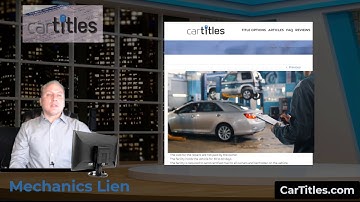 Can you use a mechanics lien to get a car title?