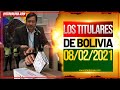 🔴 LOS TITULARES DE BOLIVIA 8 DE FEBRERO 2021 [ NOTICIAS DE BOLIVIA ] EDICIÓN NARRADA 👈