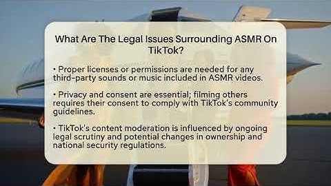 What Are The Legal Issues Surrounding ASMR On TikTok? - Everyday-Networking