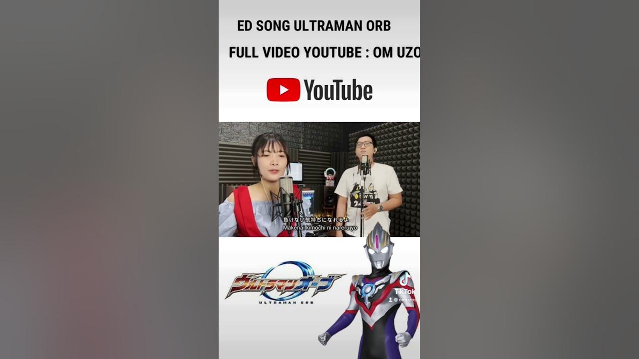 Cover Lagu Ending Ultraman Orb #shorts