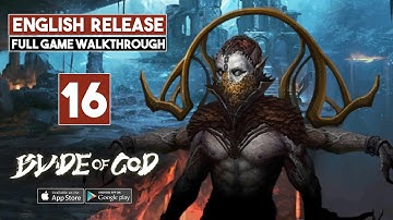 BLADE OF GOD Mobile - FULL Game Walkthrough Part 16