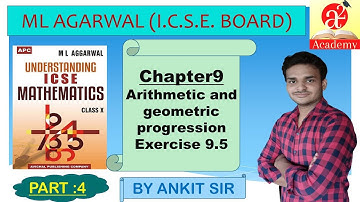 Chapter 9//Exercise 9.5 Part 4//Arithmetic and geometric progression//Class10th #ICSE BOARD