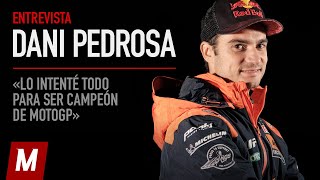 Entrevista a Dani Pedrosa: «Lo intenté todo para ser campeón de MotoGP»