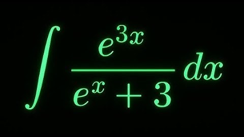 How to Integrate e^(3x)/(e^x + 3) – Step-by-Step Substitution Guide