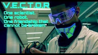 V.E.C.T.O.R - Sci-Fi Short Film