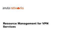 Resource Management for VPN Services screenshot 2