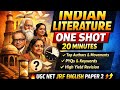 Indian Literature ONE SHOT (20 Minutes) 🔥 | UGC NET JRF English Paper 2 | dose.foryou | Cheat Sheet🔏