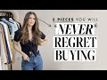 5 Things You Will NEVER Regret Buying