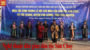 Vũ điệu dân gian dân tộc Sán Chay || Nghệ thuật dân gian người Sán Chay
