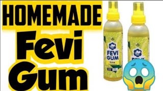 how to make fevigum at home||fevi gum making full tutorial||d i y fevigum||captain craft||