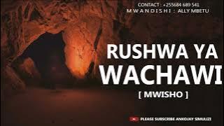 RUSHWA YA WACHAWI - PART 02 [ MWISHO ]