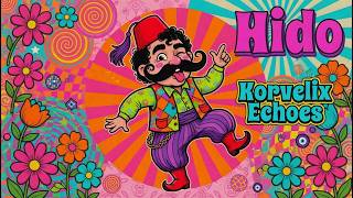Zalım Hıdo Anatolian Funk Korvelix Echoes