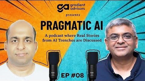 Podcast #8 | AI for Social Impact : with Alpan Raval - Chief Scientist, AI/ML, Wadhwani AI