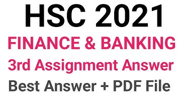 HSC 2021 3rd FINANCE ASSIGNMENT