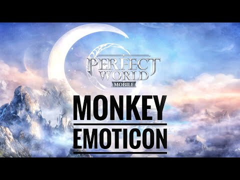 How to get Monkey Emoticon (Hidden quest) - Perfect World Mobile