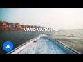 Vivid Varanasi | Buddha Air | Travel Varanasi