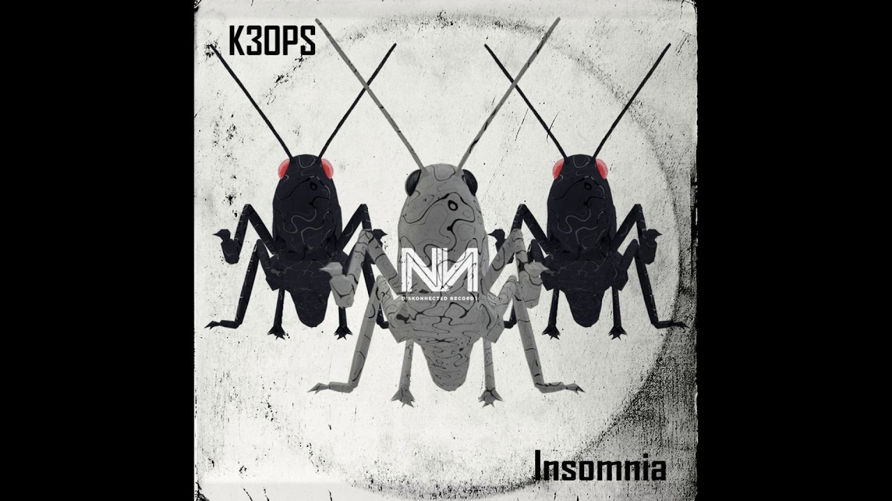 Watch K3OPS - Insomnia on YouTube Watch K3OPS - Insomnia on YouTube