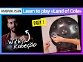 Handpan Lessons: Learn how to play "Land of Cole" with @Kabeção