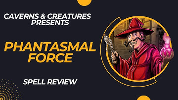 Phantasmal Force 5e: Just to Be a Dick