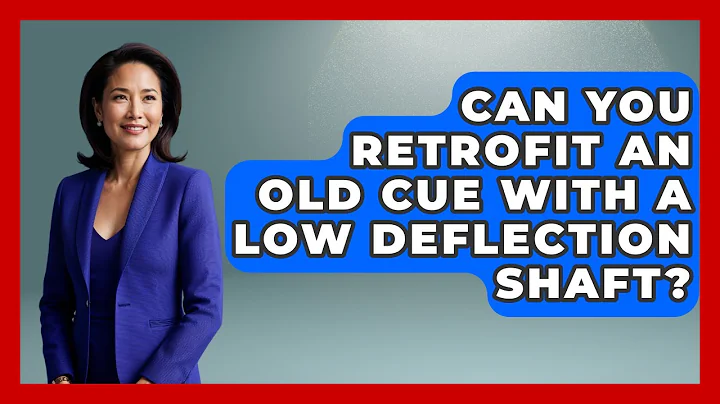 Can You Retrofit An Old Cue With A Low Deflection Shaft? - Billiards Hustlers