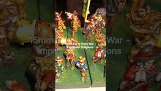 15mm Thirty Years War - Imperialist Dragoons
