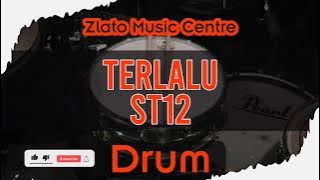 Terlalu - ST12 No Drum / Drumless