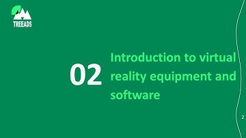 1.2. Introduction to virtual reality equipment