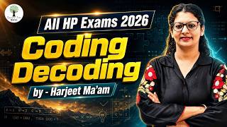 All HP Exams 2026 🔥 Coding Decoding | Reasoning | Harjeet Ma'am | Success Tree Himachal