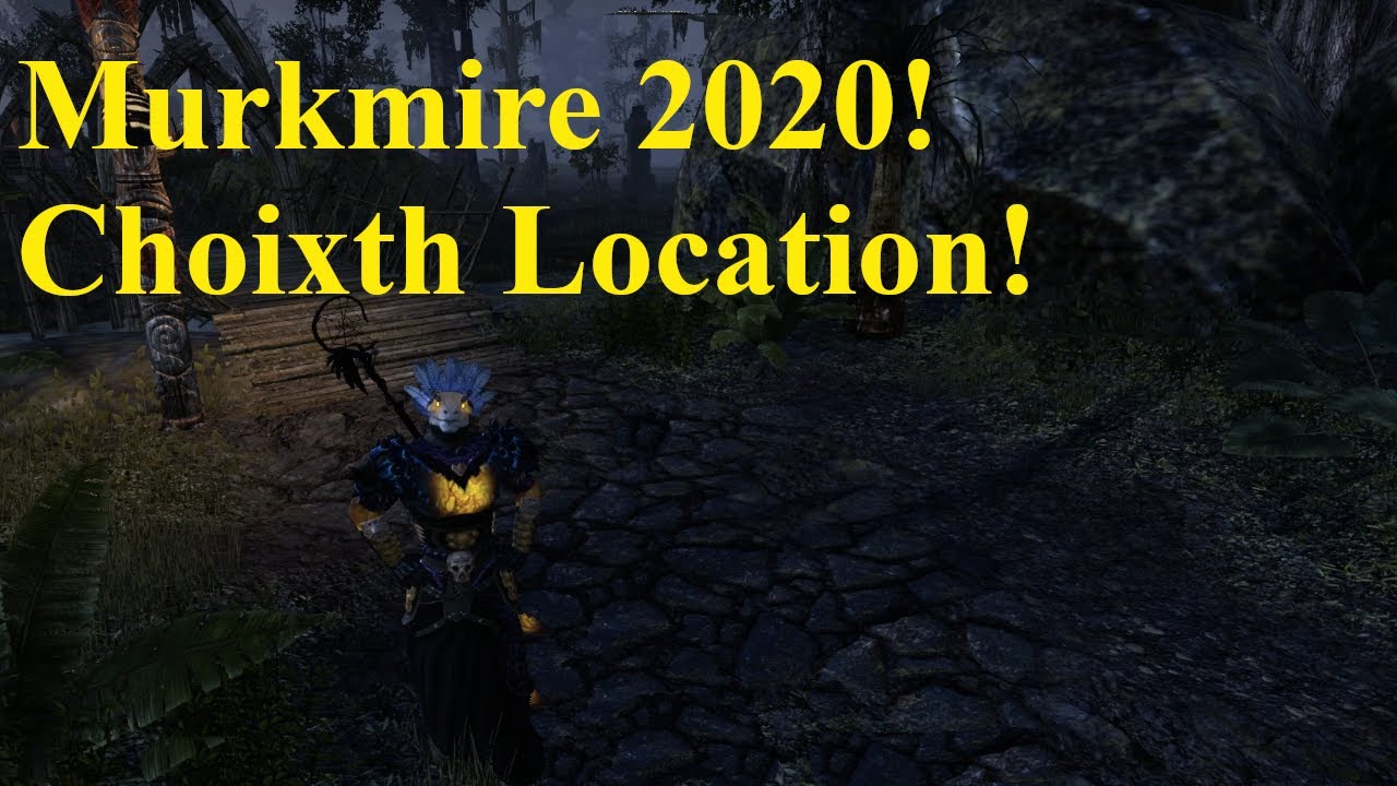 ESO Murkmire 2020! Choixth Location! YouTube