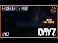 On passe une nuit sous les toiles  dayz en duo avec timourgaming  03 fr 1440p dayz