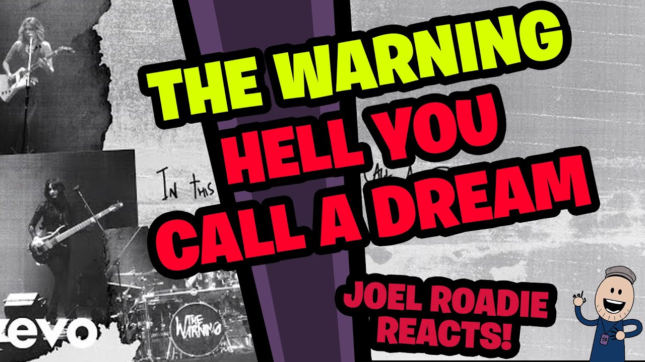 The Warning | Hell You Call A Dream (Official Lyric Video) - Roadie ...